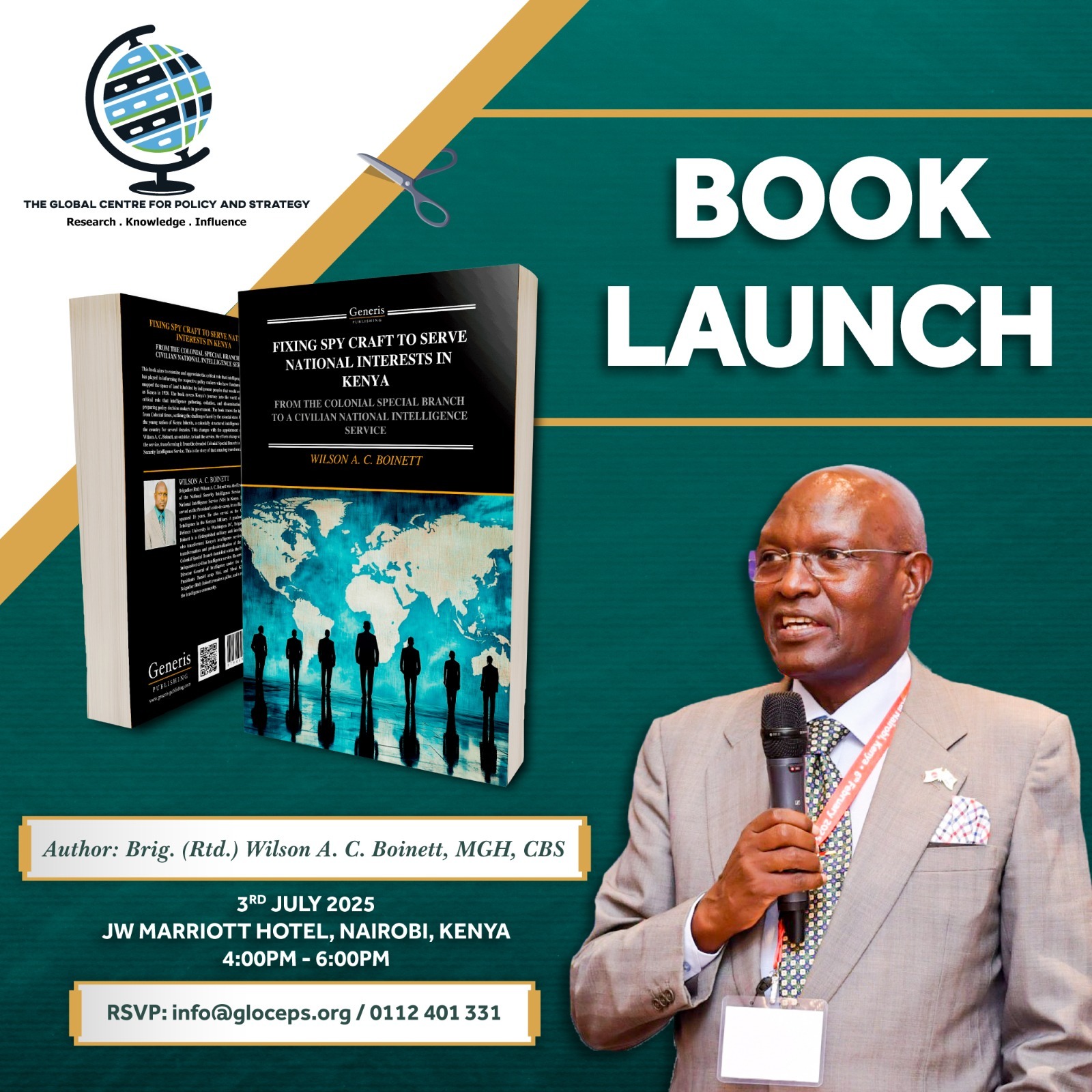 Brig (Rtd) Wilson A .C. Boinett Book Launch Fixing Spy Craft To Serve National Interests In Kenya at JW Marriott