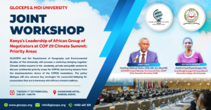 Gloceps & Moi University Joint Workshop: Kenya’s Leadership of African Group of Negotiators at COP 29 Climate Summit: Priority Areas