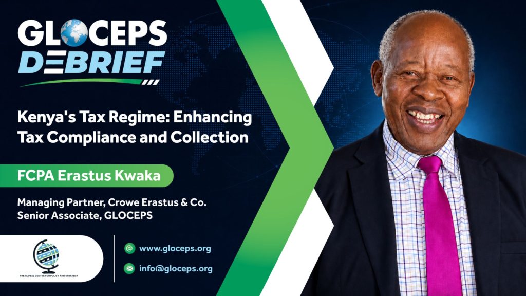 GLOCEPS DEBRIEF | Episode 3: Tax Reforms and Kenya’s Fiscal Future